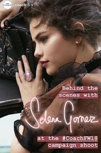 Selena Gomez is the Ambassador of Coach