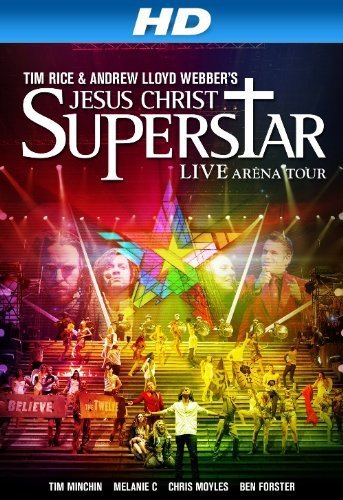 Jesus Christ Superstar - Live Arena Tour